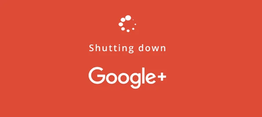 Google Shut Down Google+ After Failing To Disclose User Data Leak