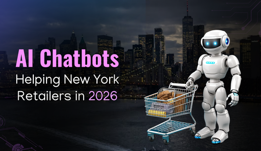 AI Chatbots Helping New York Retailers in 2026