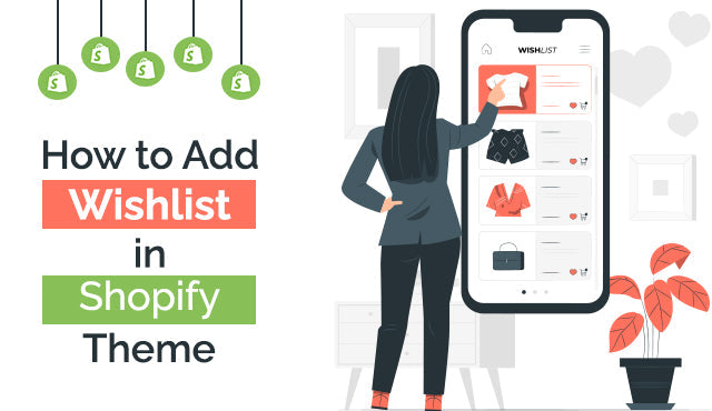 How to add wishlist in shopify theme 