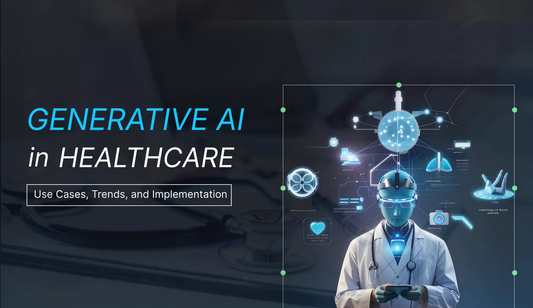 Generative AI in Healthcare