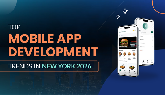 Top Mobile App Development Trends in New York 2026