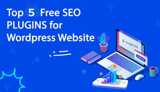 Top 5 Free SEO Plugins for Wordpress Website