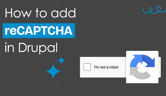 How to add reCaptcha in Drupal