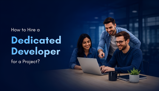 Hire a Dedicated Developer
