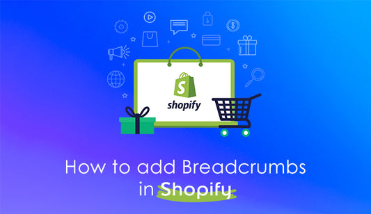How to add breadcrumbs in shopify