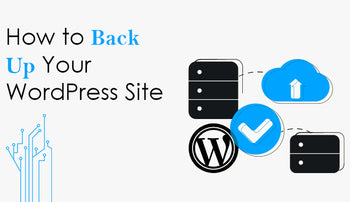 How to Back Up Your WordPress Site – PTI WebTech