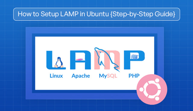 How to Setup LAMP in Ubuntu {Step-by-Step Guide} | PTI WebTech
