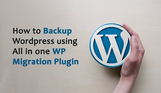 How to Backup WordPress using All in One WP Migration Plugin