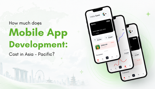 Mobile App Development Cost in Asia-Pacific
