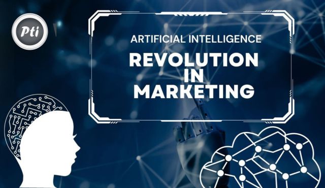 The Role of AI in the Digital Marketing Revolution – PTI WebTech